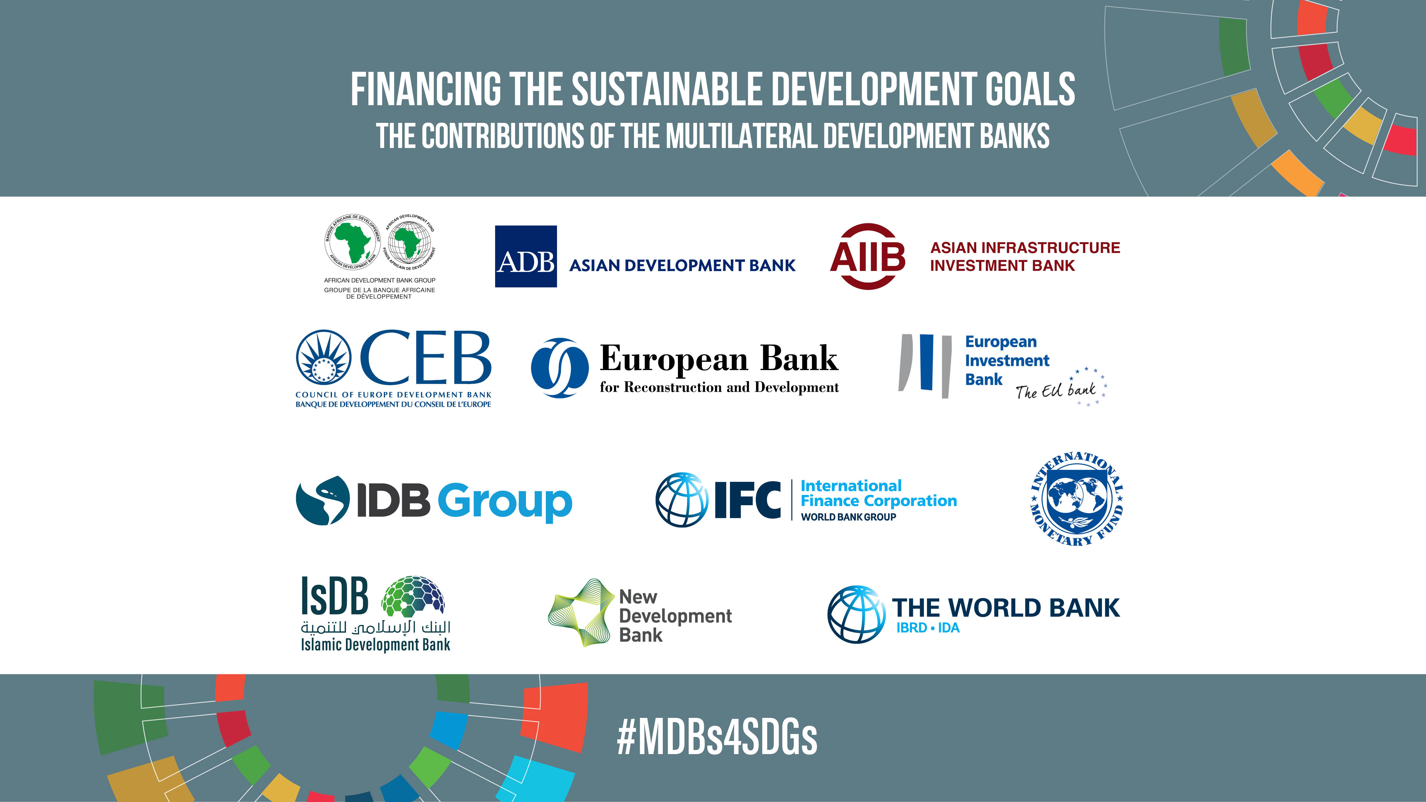 Islamic Development Bank Joins Group Of 11 Leading Multilateral Development Banks And Imf To Launch The First Joint Report On Financing The Sustainable Development Goals Isdb