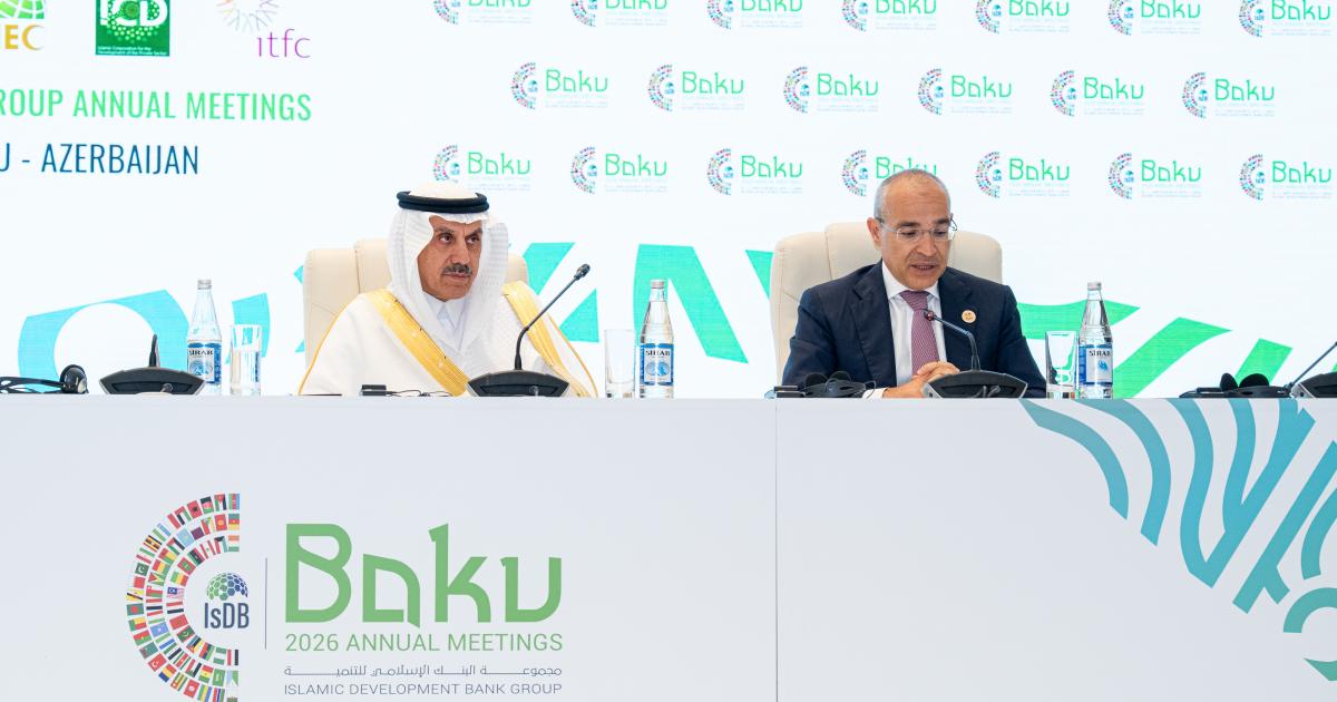 A Historic Milestone in Baku: US$6 Billion Worth of Financing Agreements Signed as 2026 Islamic Development Bank Group Annual Meetings Conclude
