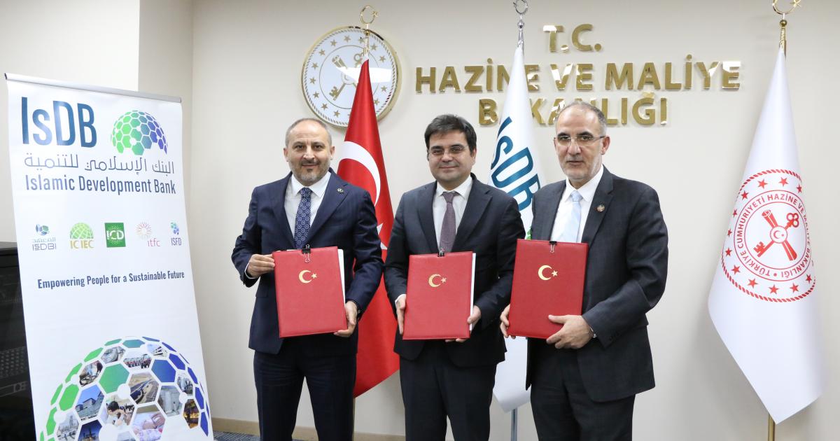 Islamic Development Bank and Türkiye Sign EUR 200 Million Financing ...