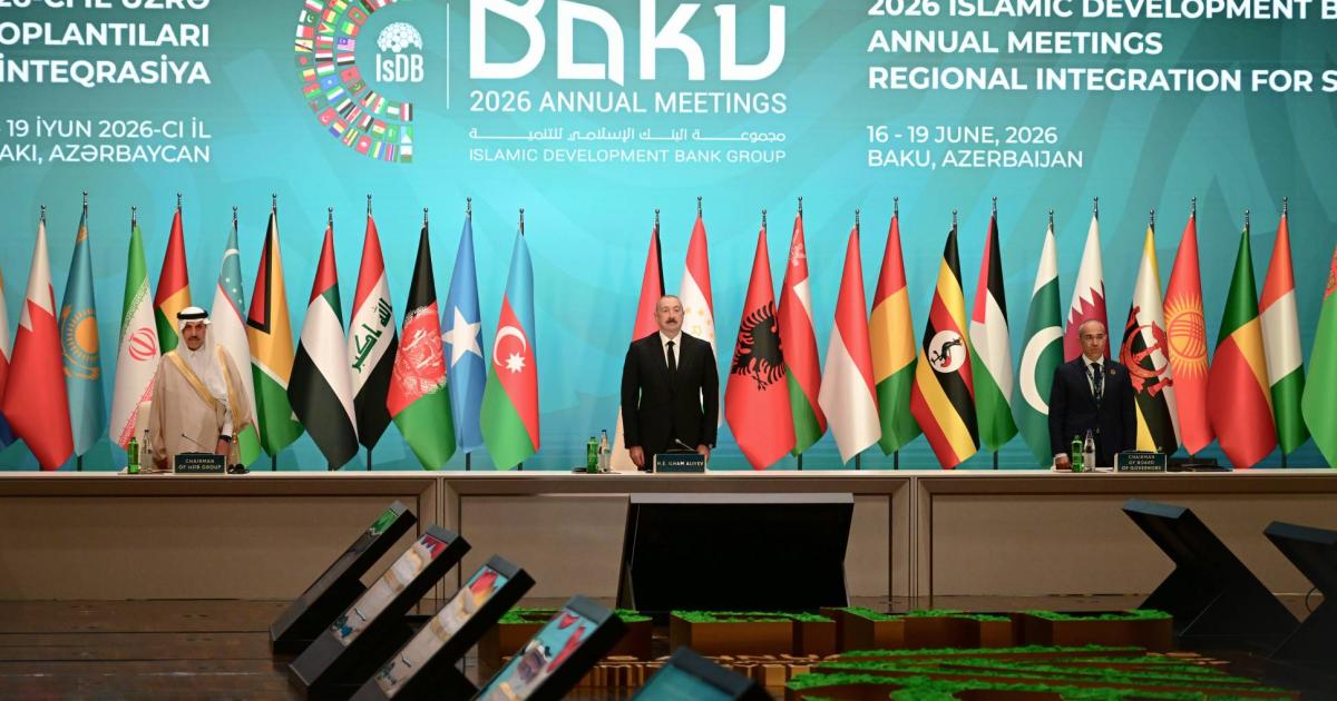 The 2026 IsDB Group Annual Meetings open in Baku under the patronage of the President of Azerbaijan